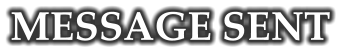 MESSAGE SENT